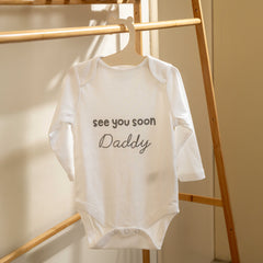 See You Soon Daddy White Bodysuit